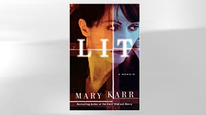 Photo: Book Excerpt: Lit, by Mary Karr