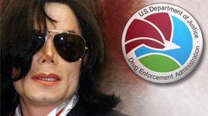 Photo: Federal Drug Agents Asked to Join Michael Jackson Death Probe: DEA division investigates pill mills, doctor shopping and regulates prescription drug authority.