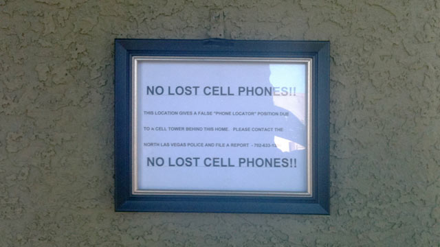 PHOTO: A sign posted near Wayne Dobsons front door in North Las Vegas tells people he doesnt have lost cell phones.