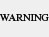 warning