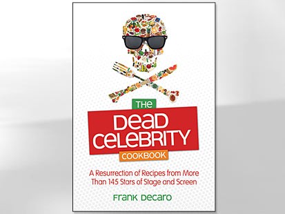 PHOTO: The Dead Celebrity Cookbook cover is shown here.