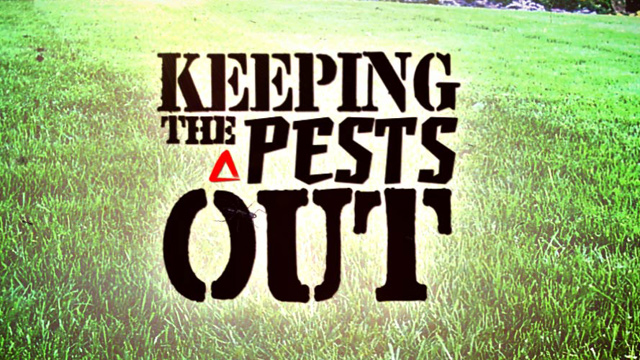 PHOTO: Keeping Pests Out