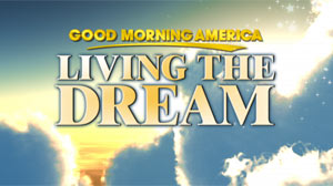 Good Morning America Living the Dream