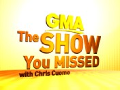 GMA Show You Missed