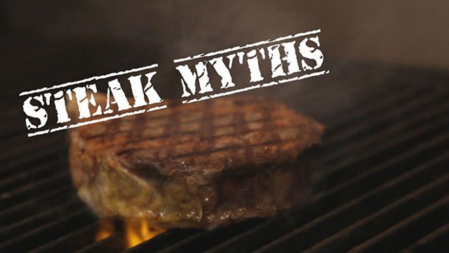 VIDEO: Steak Myths Exploded: The Right Way to Cook Meat