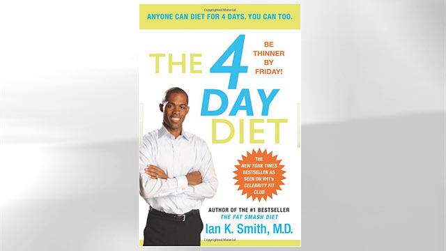PHOTO: Shown here is "The 4 Day Diet" by Ian K. Smith, M.D. book cover.