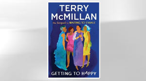 EXCERPT: Getting to Happy By Terry McMillan
