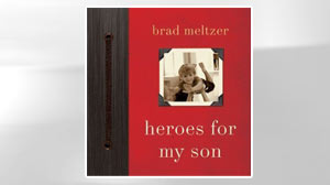 Heroes for My Son