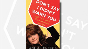 EXCERPT: Dont Say I Didnt Warn You