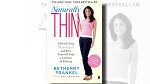 Author Bethenny Frankel shares some tips to living a healthy life the natural way in her book ?Naturally Thin.?