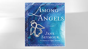 Photo: Excerpts from Jane Seymours new book, "Among Angels."