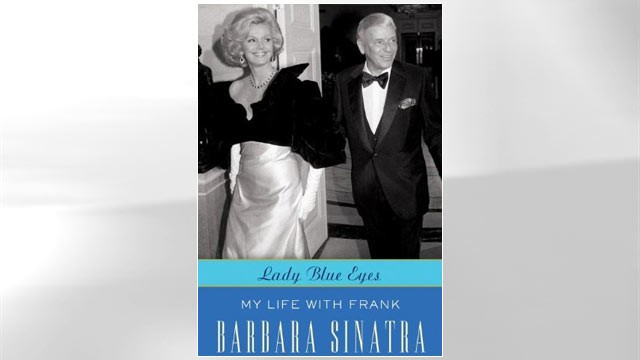 PHOTO:&nbsp;Lady Blue Eyes: My Life with Frank by Barbara Sinatra.