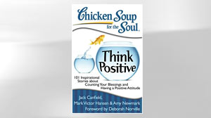 Photo: Book Cover: Chicken Soup for the Soul: Think Positive