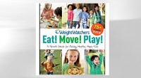 Photo: Book Cover: Weight Watchers Eat! Move! Play!: A Parent's Guide for Raising Healthy, Happy Kids