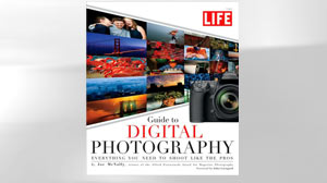 PHOTO Joe McNallys LIFE Guide to Digital Photography