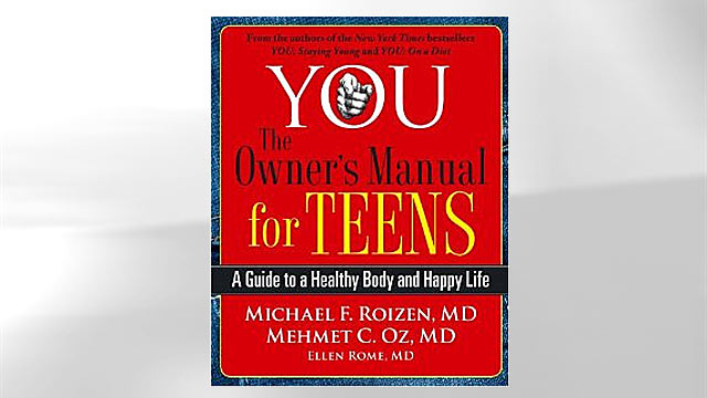 PHOTO: YOU: The Owners Manual for Teens: A Guide to a Healthy Body and Happy Life by Michael F. Roizen & Mehmet C. Oz