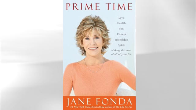 PHOTO: Jane Fondas new book, "Prime Time," is pictured.