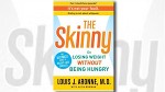 Excerpt: The Skinny: On Losing Weight without Being Hungry