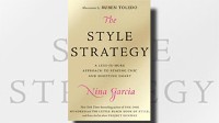'The Style Strategy' by Nina Garcia: Read Excerpt