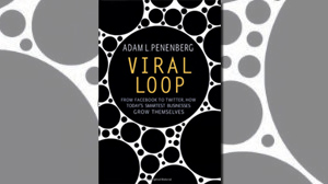 PHOTO The cover for the book "Viral Loop: From Facebook to Twitter, How Todays Smartest Businesses Grow Themselves" is shown.