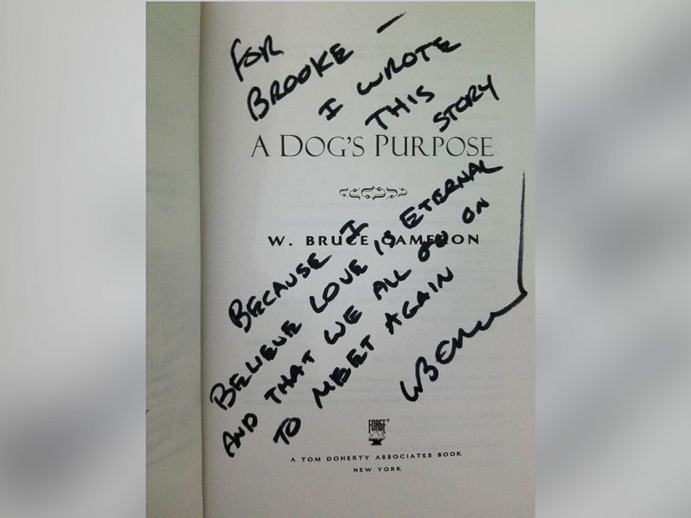 PHOTO: A Dogs Purpose author W. Bruce Cameron personally signed a book for super fan, Brooke Mulford.