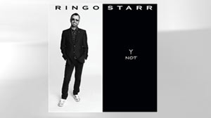 Y Not by Ringo Starr