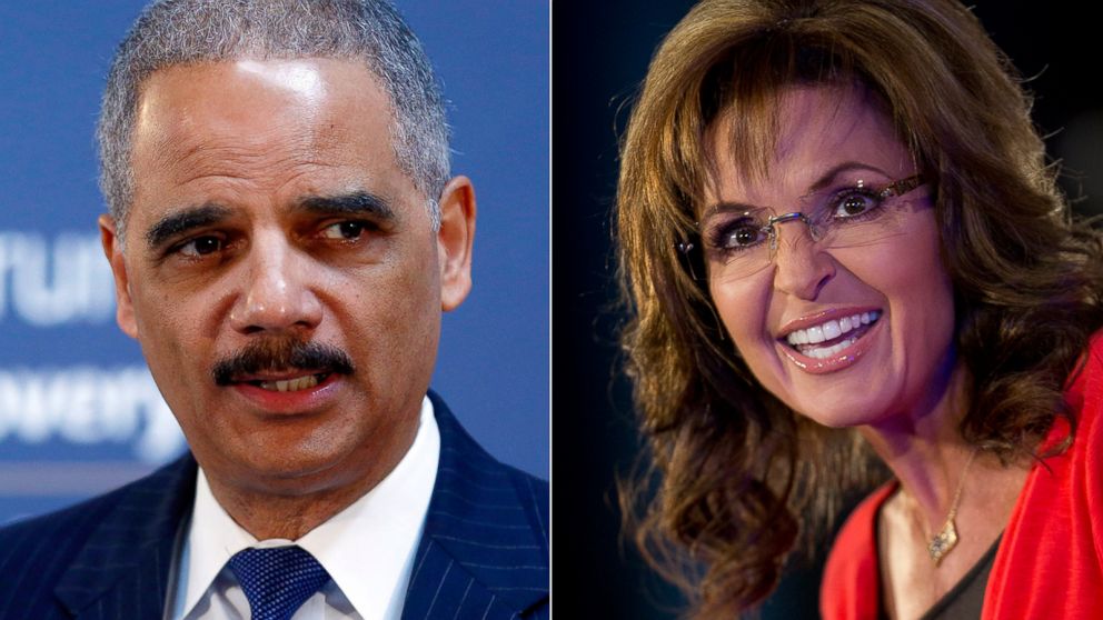 PHOTO: U.S. Attorney General Eric Holder in London on April 29, 2014. | Sarah Palin in Washington on June 15, 2013.