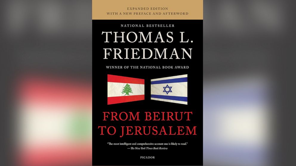 From Beirut to Jerusalem by Thomas L. Friedman