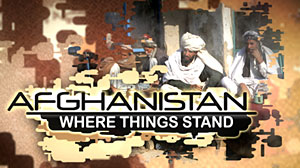 Photo: Afghanistan, where things stand