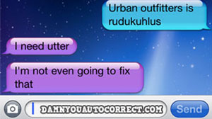 Photo: DamnYouAutoCorrect: When Texting Turns Against You: Blog Features Hilarious Auto Correct Errors From Smartphone Text Messages