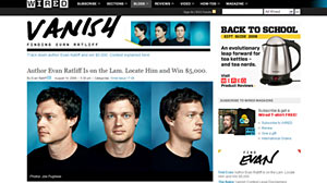 Photo: Vanish: Finding Evan Ratliff: Author Evan Ratliff Is on the Lam. Locate Him and Win $5,000.