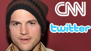 Ashton Kutcher, Twitter, CNN