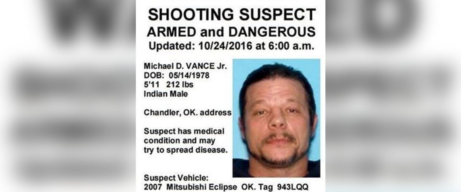 Manhunt Underway For Oklahoma Double Murder Suspect Who May Attempt To Spread Communicable 2661