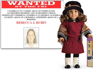 PHOTO The name Rebecca Rubin, is shared by an American Girl doll and an infamous eco-terrorist.