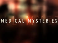 Primetime: Medical Mysteries