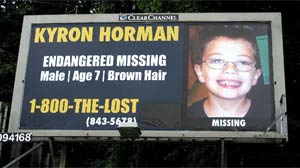 PHOTO A billboard showing information on missing child Kyron Horman is shown.