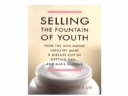 The Conversation: Selling the Fountain of Youth
