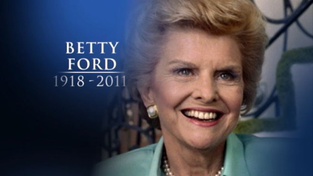 Former first lady betty ford has died #8